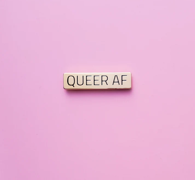 Queer AF Pin