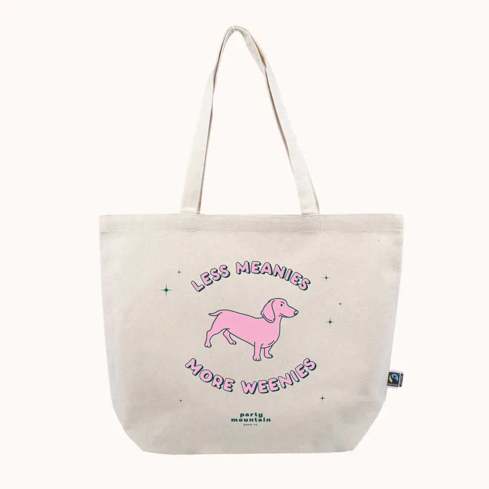 Less Meanies More Weenies Organic Canvas Tote