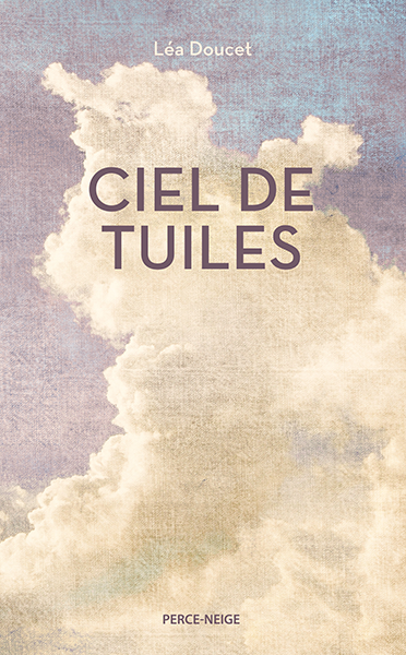 Ciel De Tuiles