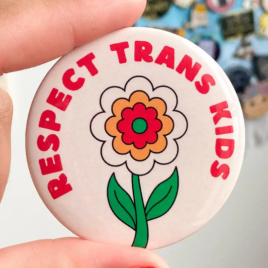 Respect Trans Kids Pinback Button