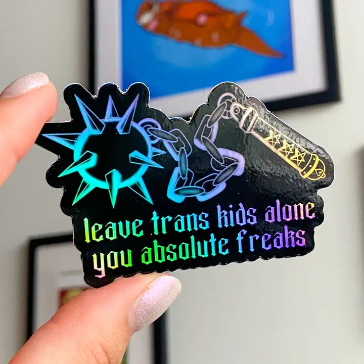 Leave Trans Kids Alone Sticker