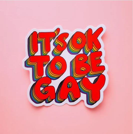 Its Okay to Be Gay Sticker