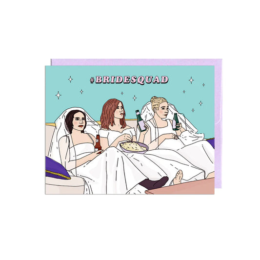 Friends #Bridesquad Card