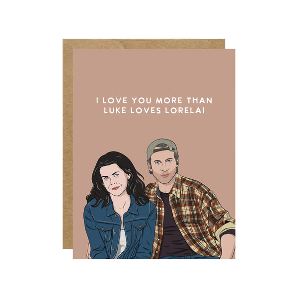 Luke Loves Lorelai Gilmore Card
