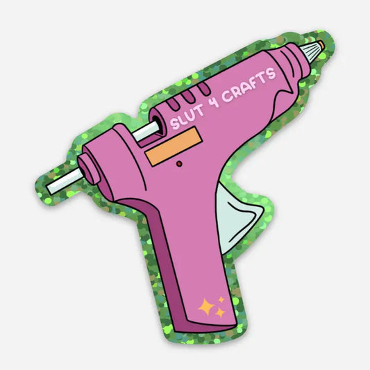 Slut 4 Crafts Sticker