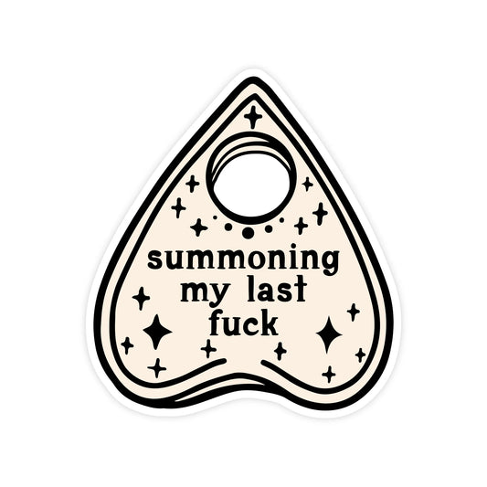 Summoning My Last Fuck Sticker
