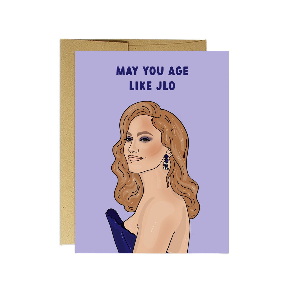 Age like JLO Birthday Card